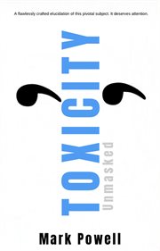 Toxicity Unmasked cover image