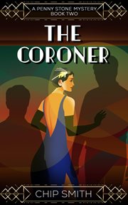 The Coroner : Penny Stone Mystery cover image