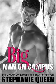 Big Man on Campus : An Enemies to Lovers College Football Romance cover image