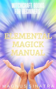 Elemental Magick Manual cover image