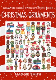 Christmas Ornaments Counted Cross Stitch Pattern Book cover image