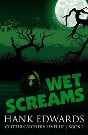 Wet Screams cover image