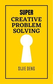 Super Creative Problem Solving cover image