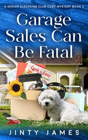 Garage Sales Can Be Fatal cover image
