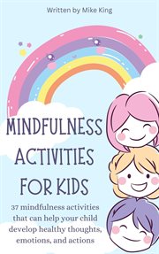 Mindfulness Activities for Kids cover image