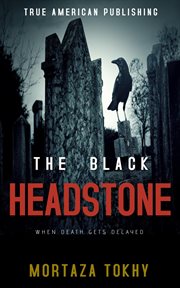 The Black Headstone cover image