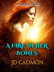 A fire in her bones cover image