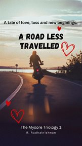 A road less travelled. Mysore triology cover image