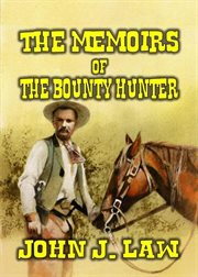 The Memoirs of the Bounty Hunter cover image