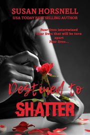 Destined to Shatter cover image
