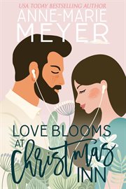 Love Blooms at Christmas Inn cover image