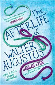 The Afterlife of Walter Augustus cover image