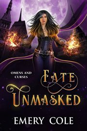 Fate Unmasked : Omens and Curses cover image