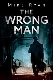 The Wrong Man cover image