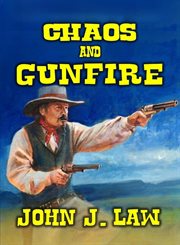 Chaos and Gunfire cover image