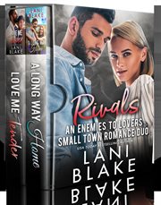 Rivals (An Enemies to Lovers Small Town Romance) cover image