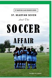 St. Maryan Seven and the Soccer Affair cover image