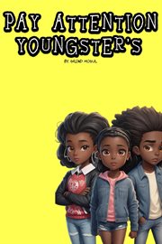 Pay Attention Youngster's cover image