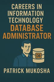 Careers in information technology. Database administrator cover image