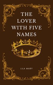 The Lover With Five Names cover image