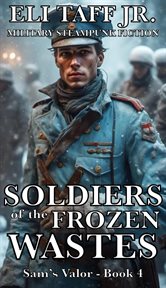 Soldiers of the Frozen Wastes cover image