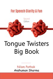 Tongue Twisters Big Book : For Speech Clarity & Fun cover image