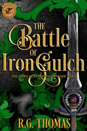 The Battle of Iron Gulch cover image