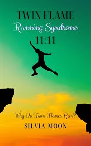 The Running Twin Soul Syndrome : 11. 11 cover image