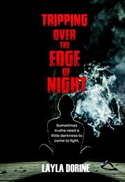 Tripping Over the Edge of Night cover image