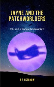 Jayne and the Patchworlders cover image