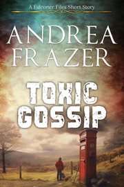 Toxic Gossip cover image