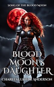 Blood moon's daughter cover image
