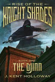 Rise of the Knightshades : The Djinn cover image