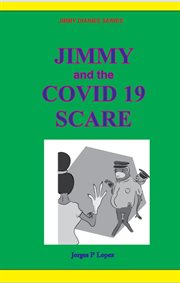 Jimmy and the Covid 19 Scare cover image