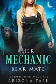 Her Mechanic Bear Mate cover image