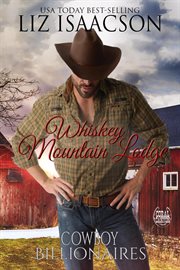 Cowboy Billionaire Boxed Set : Christmas in Coral Canyon™ Romance Collection cover image