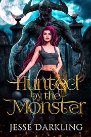 Hunted by the Monster cover image
