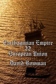 Carthaginian Empire Episode 22 : European Union cover image