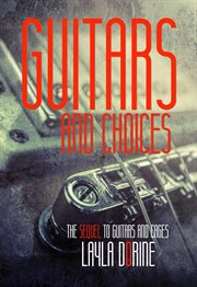 Guitars and Choices cover image