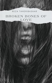 Broken Bones of Love cover image