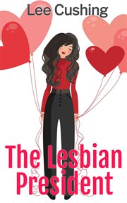 The Lesbian President cover image