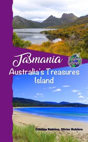 Tasmania : Voyage Experience cover image