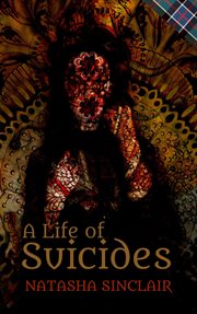 A Life of Suicides cover image