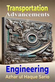 Transportation Engineering Advancements cover image