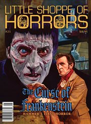 Little Shoppe of Horrors #21 : The Making of the Curse of Frankenstein (Hammer 1956) cover image