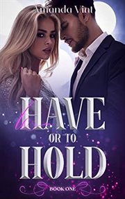 To Have or to Hold cover image
