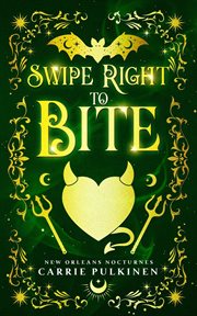 Swipe Right to Bite cover image