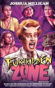 Forbidden Zone : The Novelization cover image