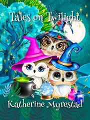 Tales on Twilight cover image
