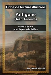 Fiche de lecture illustrée : Antigone (Jean Anouilh) cover image